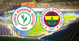 İki takım sahaya bu 11'lerle çıktılar: Caykur Rizespor Fenerbahce Maci Ne Zaman Ve Saat Kacta Rizespor Fenerbahce Maci Hangi Kanalda Canli Yayinlanacak Son Dakika Spor Haberleri