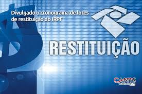 O crédito será pago a 116.188 contribuintes e soma mais de r$ 297 milhões. Divulgado O Cronograma De Lotes De Restituicao Do Irpf Camis Contabilidade