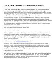 Surat lamaran pekerjaan merupakan suatu surat dari seseorang yang membutuhkan pekerjaan kepada orang atau pejabat yang bisa memberikan pekerjaan atau jabatan. Contoh Surat Lamaran Kerja Yang Cakap Sepadan By Ethangoodson297 Issuu