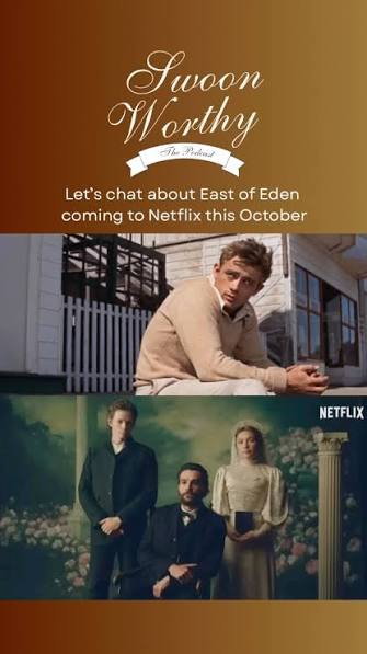 East of Eden starring Florence Pugh will be released in Netflix this  October! Here’s a clip from our Upcoming Period Dramas episode on  Swoon-Worthy podcast. , We share our how this new adaptation of ...