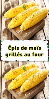 Epis De Mais Grilles Au Four Epis De Mais Mais Grille Four