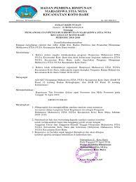 Organisasi kemahasiswaan intra perguruan tinggi dibentuk pada tingkat perguruan tinggi, fakultas dan jurusan. Sk Hima Stia