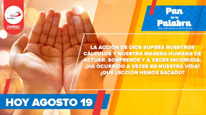 Pan De La Palabra 19 Agosto 2020