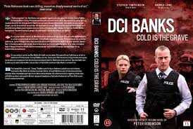 Stephen tompkinson and andrea lowe star as the tenacious and stubborn chief inspector alan banks and the feisty and headstrong detective. Covers Box Sk Dci Banks Cold Is The Grave Nordic High Quality Dvd Blueray Movie