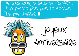 Résultat de recherche d'images pour "anniv en retard"