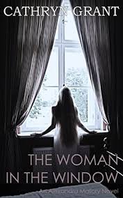Unsurprisingly, those rumours have been proven true. The Woman In The Window Alexandra Mallory 4 By Cathryn Grant