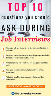 Top 10 Questions College Students Should Ask Employers During Job Interviews The University Network Job Interview Advice Job Interview Preparation Job Interview