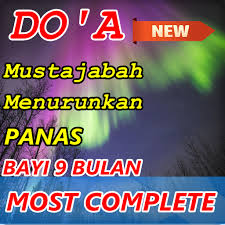 Baca / dengar surah maryam surah yusuf & surah al baqarah. Doa Menurunkan Panas Bagi Anak Anak ××¤×œ×™×§×¦×™×•×ª ×' Google Play
