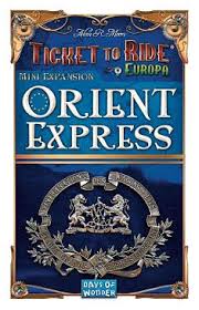 Ticket To Ride Orient Express Orient Express Ticket To Ride Orient