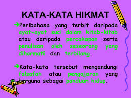 Selamat datang ke blog bahasa melayu. Peribahasa Kata Kata Hikmat