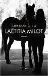 Diffusion en prime le lundi 7 juin 2021. Lies Pour La Vie Laetitia Milot Babelio