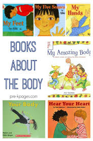 Books About The Body For Preschoolers Pre K Pages Body Preschool Kindergarten Books Preschool Books