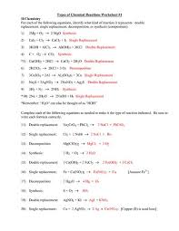 Write a balanced equation for the reaction between solid silicon dioxide and solid carbon to produce solid silicon carbide and carbon 5. Chemical Equation Worksheet Answers Key Types Of Reactions Tessshebaylo