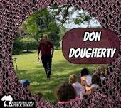 Interactive Storyteller Don Dougherty: Can You Dig It?!