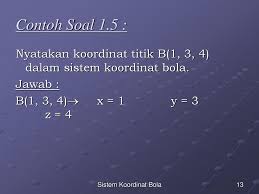 Check spelling or type a new query. Sistem Koordinat Silinder Ppt Download