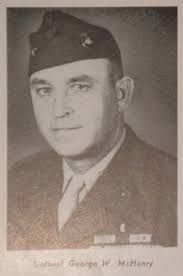 Brig General George W. McHenry Sr.