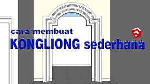 Tapi sekarang desain rumah minimalis lebih banyak diminati. Cara Membuat Kongliong Sederhana Dengan Sketchup Youtube