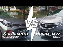 Senarai harga & anggaran bulanan semua model kereta honda baru ( sudah termasuk insurans + road tax ). Kia Picanto 1 2 Gt Line 2019 Vs Honda Jazz 1 5l E Ulasan Uji Belek Roda Pusing Review Youtube