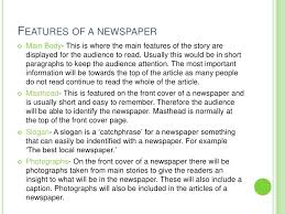 Through such real facts, people can key features of a newspaper article. Conventions Of Newspapers