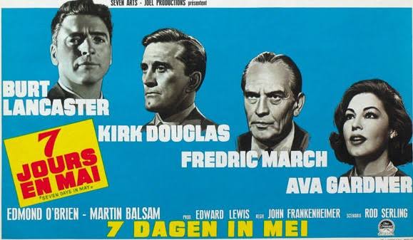 Seven Days in May (1964) **** – The Magnificent 60s