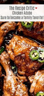 Chicken Adobo The Recipe Critic Adobo Recipe Yummy Chicken Recipes Adobo Chicken