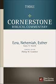 This summary of the book of nehemiah provides information about the title, author(s), date of writing, chronology, theme, theology, outline, a brief. Ezra Nehemiah Esther Cornerstone Biblical Commentary Book 5 Kindle Edition By Smith Gary Comfort Philip W Comfort Philip W Religion Spirituality Kindle Ebooks Amazon Com