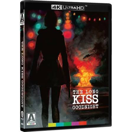 The Long Kiss Goodnight Limited Edition 4K UHD | Arrow Video US