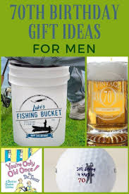 Birthday Gift For 70 Year Old Man Uk 70th Birthday Gifts For Men Searching For A 70th Birthday Gift Our List Of 70th Birth 70th Birthday Gifts Birthday Decorations For Men Birthday Gift For Him