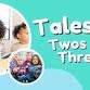 Tales for Twos and Threes event image