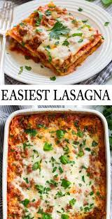Easy Lasgana This Is Truly The Easiest Lasagna Recipe You Ll Ever Make No Pre Cooking Lasagna Noodles No Easy Lasagna Easy Lasagna Recipe Homemade Lasagna
