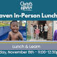 In-Person Lunch & Learn – November 6, 2025 - Christ's Haven, 4200 Keller Haslet Rd Event Image