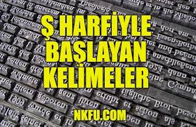 Bu yazımızda ş harfiyle başlayan hayvanlar isimleri kısaca olarak bilgi aktaracağız. S Harfi Ile Bitki Ve Esya Ilosofia