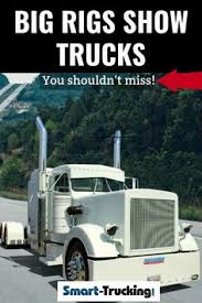 40 big rig show trucks ideas show trucks trucks big rig 40 big rig show trucks ideas show