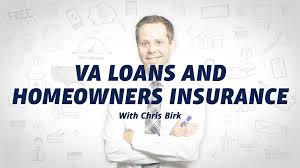 Maybe you would like to learn more about one of these? Va Loans Homeowners Insurance