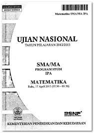 Soal un matematika sma 2013 dan pembahasannya. Download Soal Un Sma Tahun 2013 Semua Mata Pelajaran Naskah Asli M4th Lab
