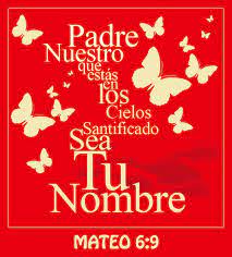 Padre Nuestro Que Estas En Los Cielos Santificado Sea Tu Nobre Mateo 6 9 Calm Artwork Calm Keep Calm Artwork