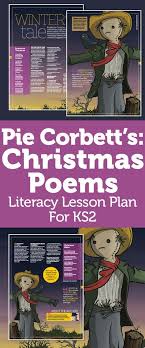 Pie Corbett Poetry Ks2 Christmas Poems To Contrast Our Festivities To Other Countries Christmas Poems Pie Corbett Christmas Writing