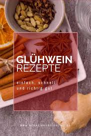 Gluhwein Selbst Gemacht So Einfach Gehts Video Food Desserts Vegetables
