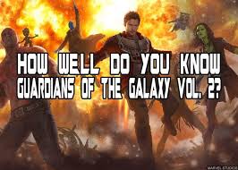 Buzzfeed staff can you beat your friends at this quiz? How Well Do You Know Guardians Of The Galaxy Vol 2