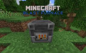 In minecraft , a blast furnace is used by the players to smelt metals. Blast Furnace Minecraft Guides