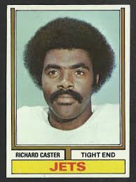 1974 Topps #389 RICHARD CASTER New York Jets 97% CENTERED 01
