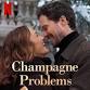 Champagne Problems Movie Night event in Walla Walla, WA