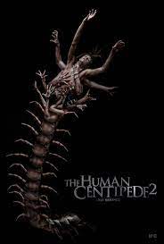Concours Gagnez 5 Blu Ray De The Human Centipede 2 Affiches De Films D Horreur Films D Horreur Classiques Film Horreur