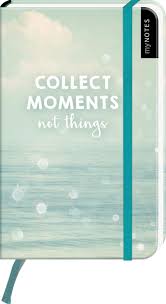Geschichten zur erweiterung des wortschatzes.learn. Mynotes Notizbuch A6 Collect Moments Not Things Buch Kaufen Ex Libris
