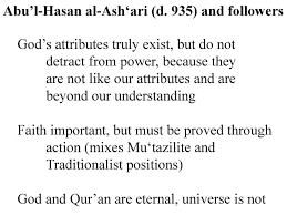 Ashari refuted this by stating if the quran was created then that implied god created this knowledge, and thus did not have knowledge of the quran before this, and this. Mu Tazilites Vs Traditionalists Free Will Personal God Creates Ppt Download