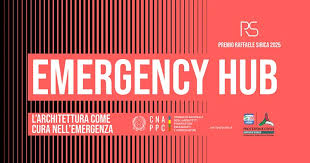 Premio Raffaele Sirica: l'architettura come cura nell'emergenza