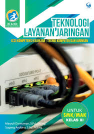 Soal dan jawaban teknologi layanan jaringan berbasis luas. Jual Buku Teknologi Layanan Jaringan Smk Mak Kelas Xi Oleh Maryuli Darmawan S Pd M Eng Dan Sugeng Andono M Eng Gramedia Digital Indonesia