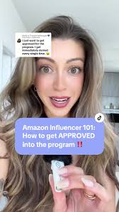 Replying to @Theaddictedshopper💙Courtney how to get APPROVED into the  Amazon Influencer Program ✅ @Brands Meet Creators @Brands Meet Creators  @Brands Meet Creators #amazoninfluencerprogram ...