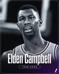 15-year NBA veteran Elden Campbell has died, per the Los Angeles Times.  Campbell spent eight-and-a-half seasons with the Lakers, and won an NBA  championship in 2004 with the Detroit Pistons.