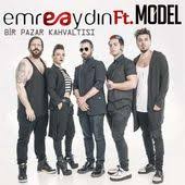 Emre Aydin Feat Model Bir Pazar Kahvaltisi Album Sarkilar Ayi
